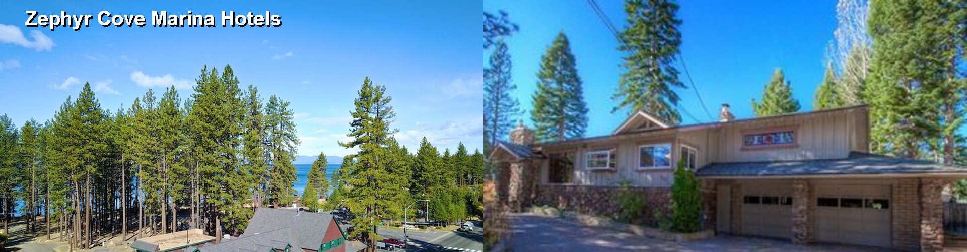 3 Best Hotels near Zephyr Cove Marina