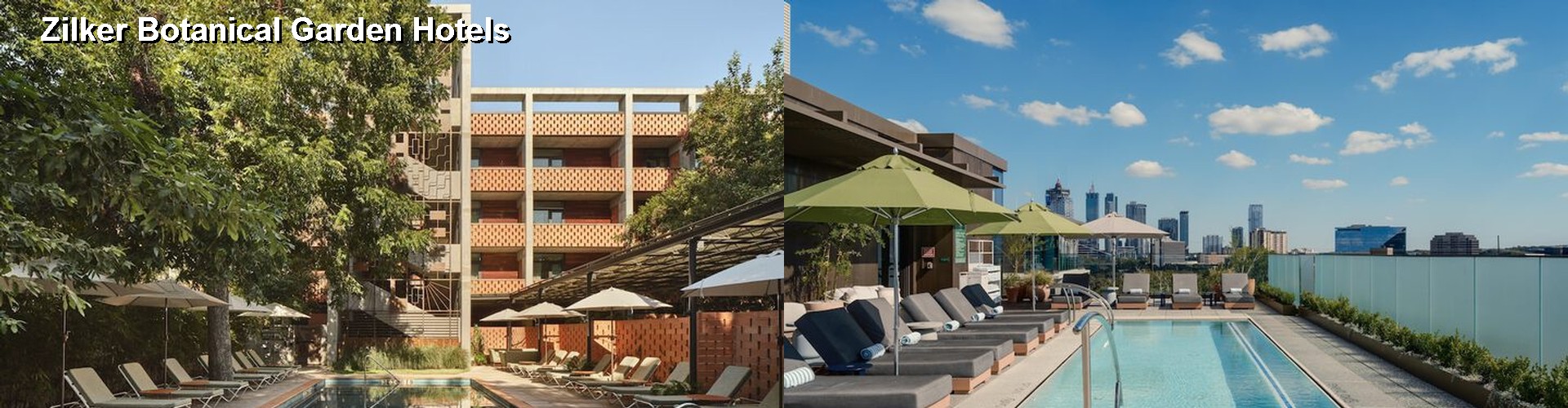 5 Best Hotels near Zilker Botanical Garden
