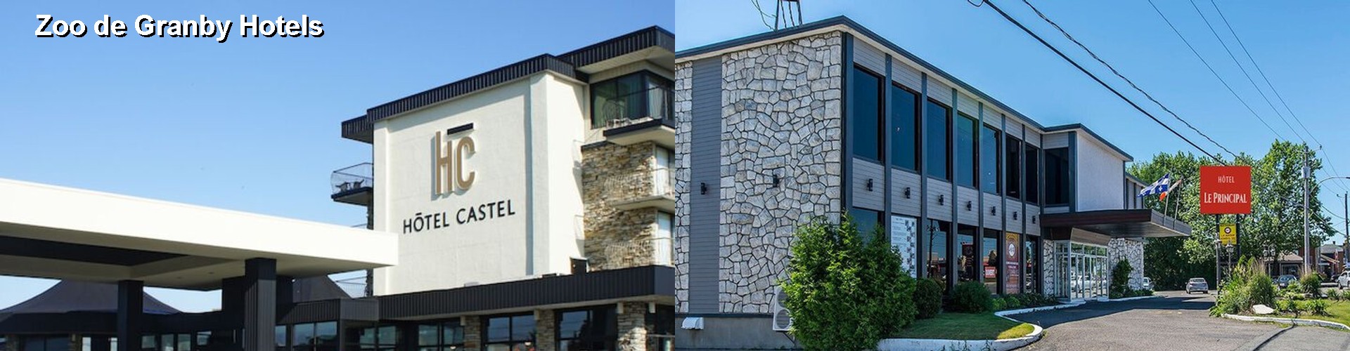 4 Best Hotels near Zoo de Granby